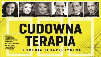 [ZMIANA TERMINU!] Cudowna Terapia &ndash; spektakl