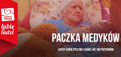 Rusza Paczka Medyk&oacute;w. Nowa akcja Szlachetnej Paczki