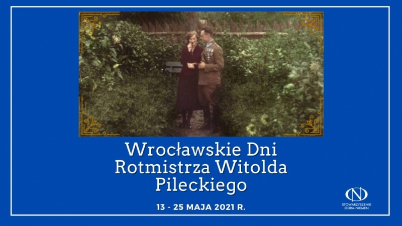 Trwają Wrocławskie Dni z Rotmistrzem Witoldem Pileckim - fot. Stowarzyszenie Odra-Niemen 