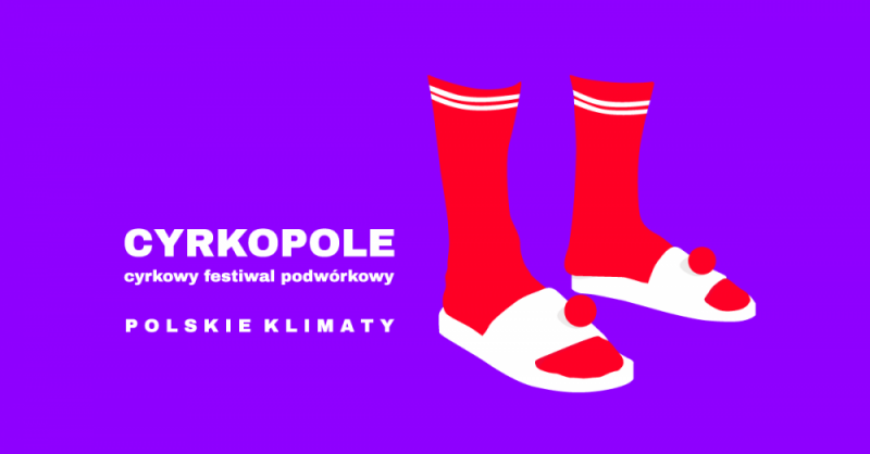 Festiwal Cyrkopole - materiały organizatora