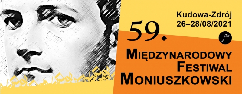  58. Międzynarodowy Festiwal Moniuszkowski w Kudowie-Zdroju - materiały prasowe