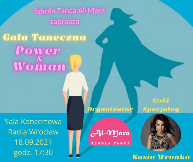 Gala Taneczna Szkoły Tańca Al-Mara "Power&Woman" - fot. materiały prasowe