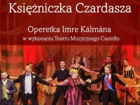 Księżniczka Czardasza - operetka Imre Kálmána