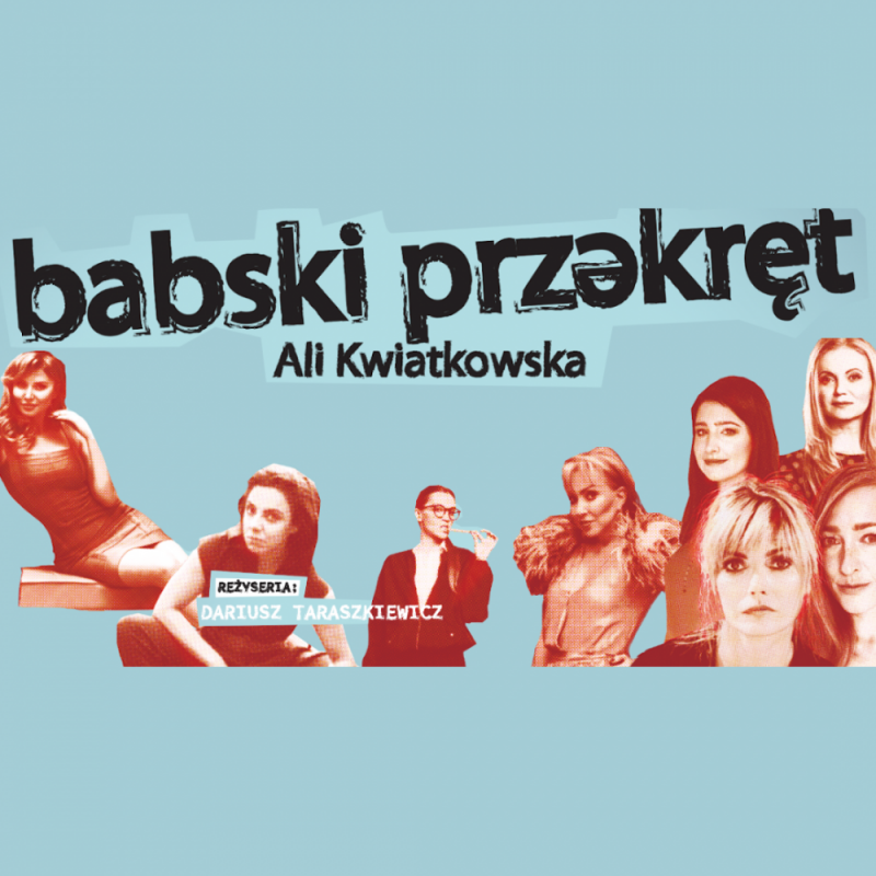 Babski przekręt Świetny spektakl w doborowej obsadzie! [ODWOŁANE] - fot. mat. prasowe