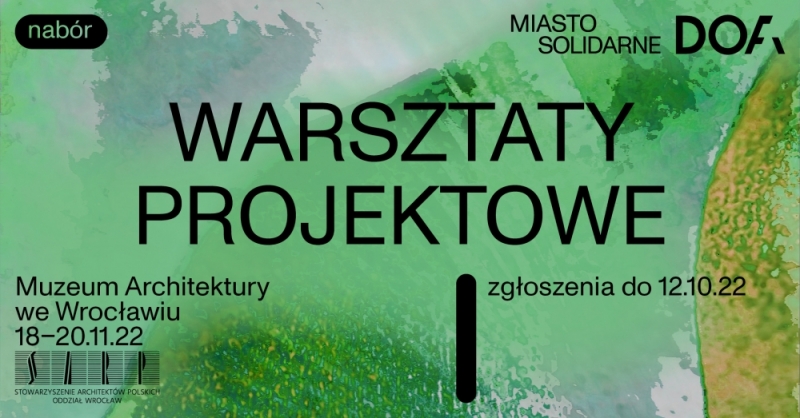 10. Dolnośląski Festiwal Architektury DoFA - fot. mat. prasowe