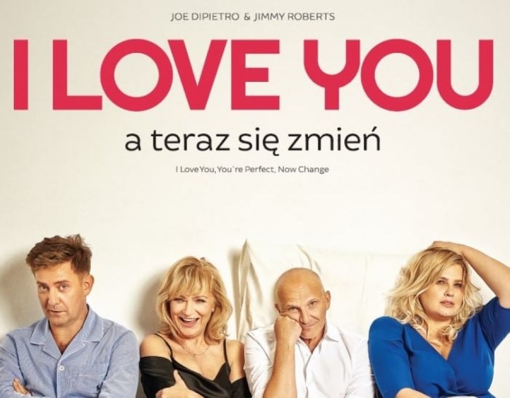 I Love You a teraz się zmień - spektakl [WAŻNA ZMIANA] - fot: materiały prasowe