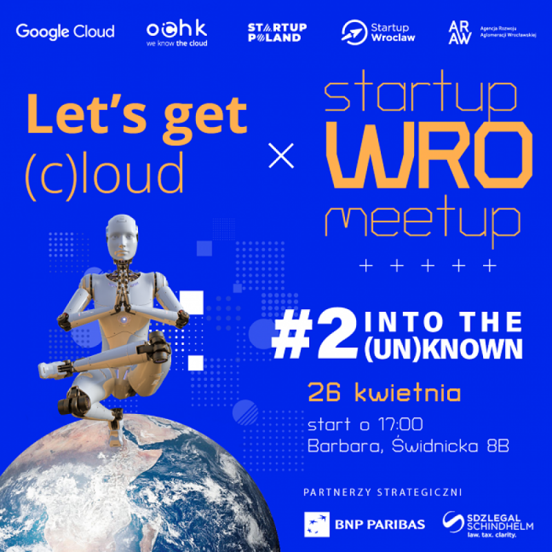 “Into the (un)known”, czyli Startup WRO Meetup #2 o ekspansji - fot: materiały prasowe