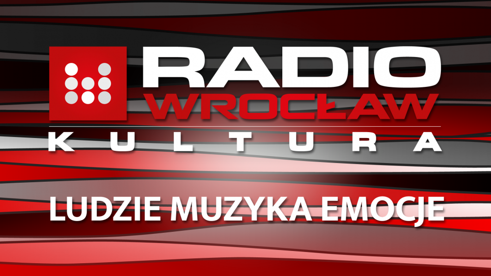  Radio Wrocław Kultura DAB+ Teatr, Muzyka (WTOREK od 16:00) - DAB+wtorki w Radiu Wrocław Kultura, od 16:00