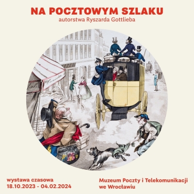 "Na pocztowym szlaku" &ndash; zbi&oacute;r filatelistyczny autorstwa Ryszarda Gottlieba ze zbior&oacute;w Muzeum Poczty i Telekomunikacji we Wrocławiu