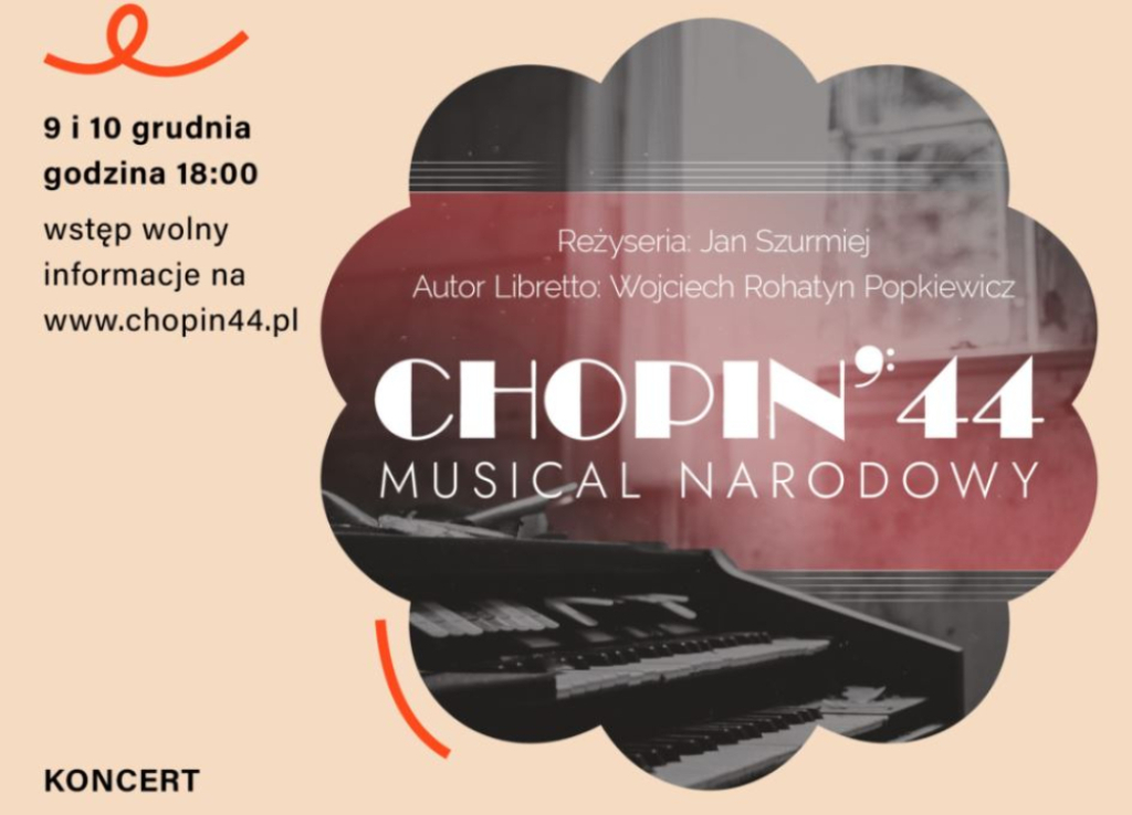 Chopin 44 - Musical Narodowy - fot. CKWZ
