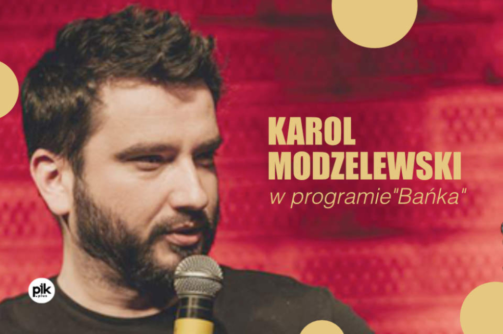 Stand-up: Karol Modzelewski w nowym programie "Bańka" - fot. mat. prasowe