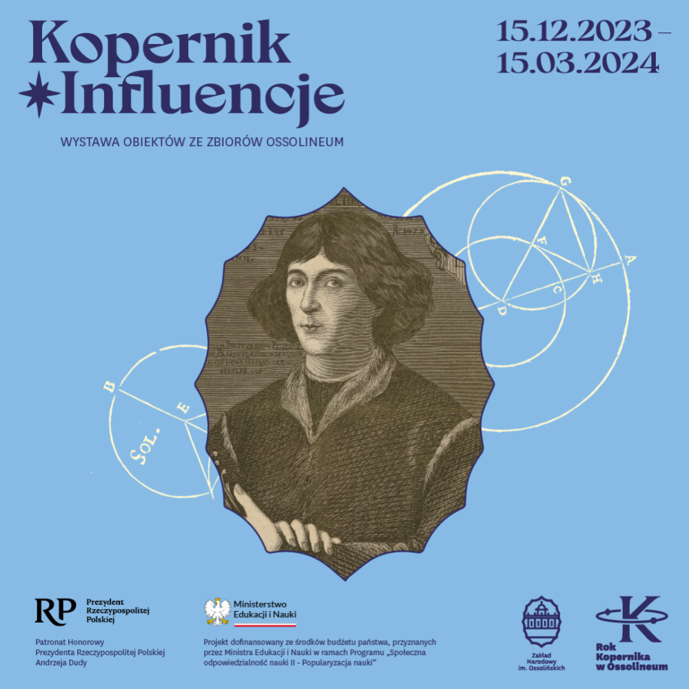Rok Kopernika w Ossolineum kończy wystawa „Kopernik – Influencje" - fot. materiały prasowe