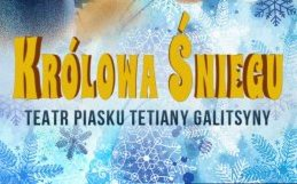 Teatr Piasku - Królowa Śniegu - fot. mat. prasowe