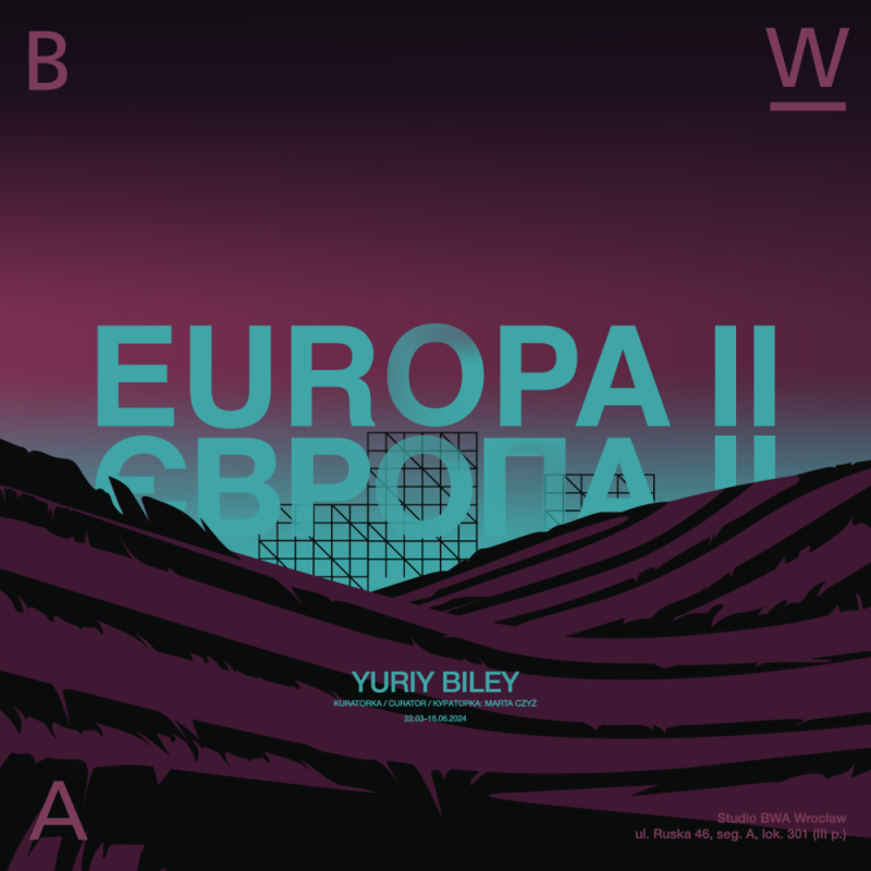 EUROPA II wystawa Yuriya Bileya - fot: materiały prasowe
