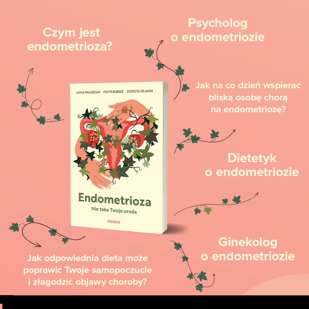 ENDOMETRIOZA. Nie taka twoja uroda - okładka
