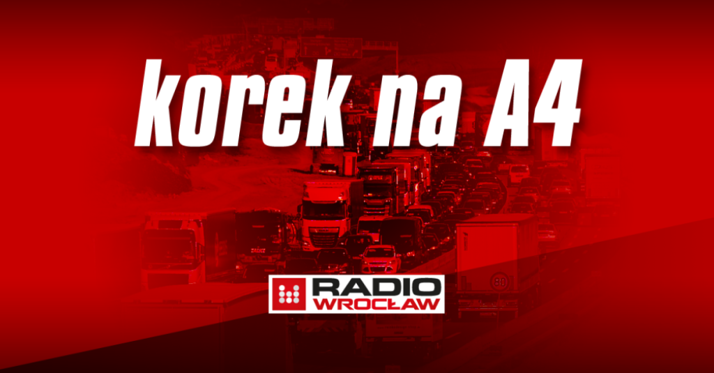 Kolizja zakorkowała autostradę na ponad 10 kilometrów [KONIEC UTRUDNIENIA] - fot. Radio Wrocław