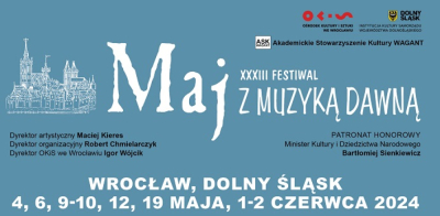 XXXIII Festiwal Maj z Muzyką Dawną