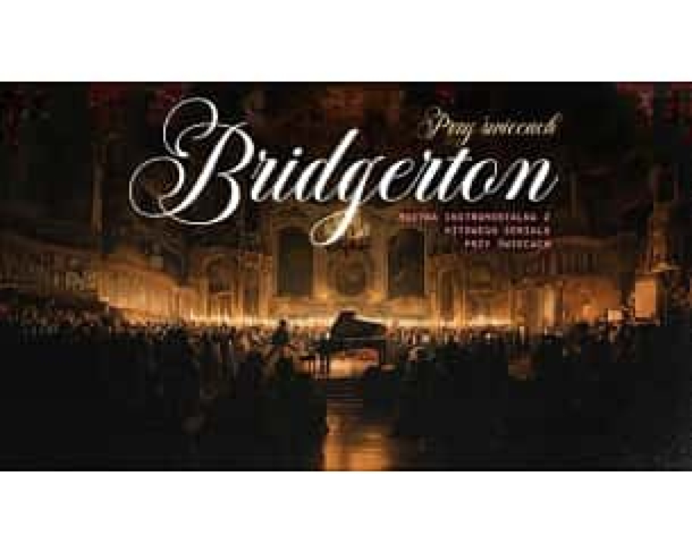 Bridgerton - muzyka instrumentalna przy świecach. 13.01.2025 godzina: 18:00 Sala Koncertowa Radia Wrocław  - Fot: Organizator
