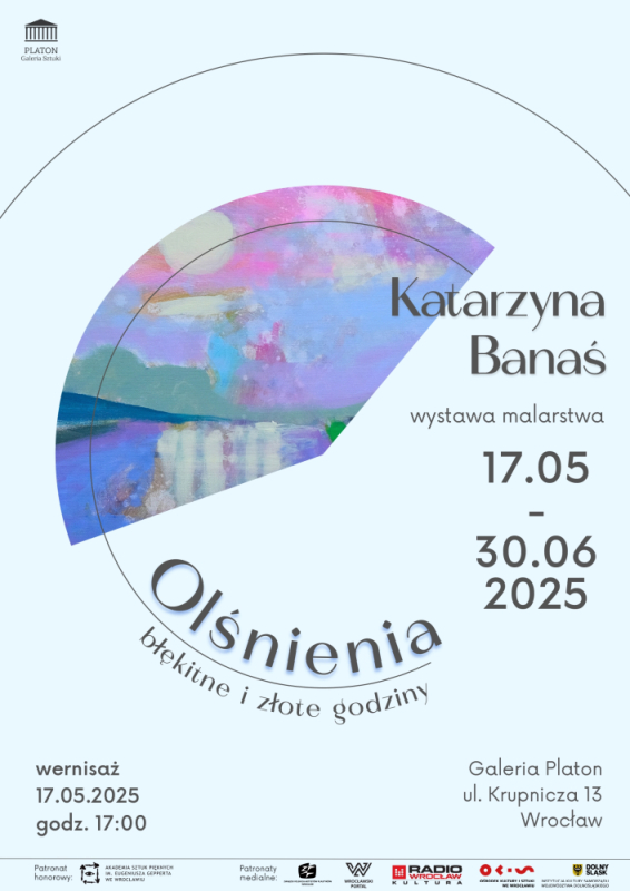 Katarzyna Banaś | „OLŚNIENIA, błękitne i złote godziny” - Fot. Organizator