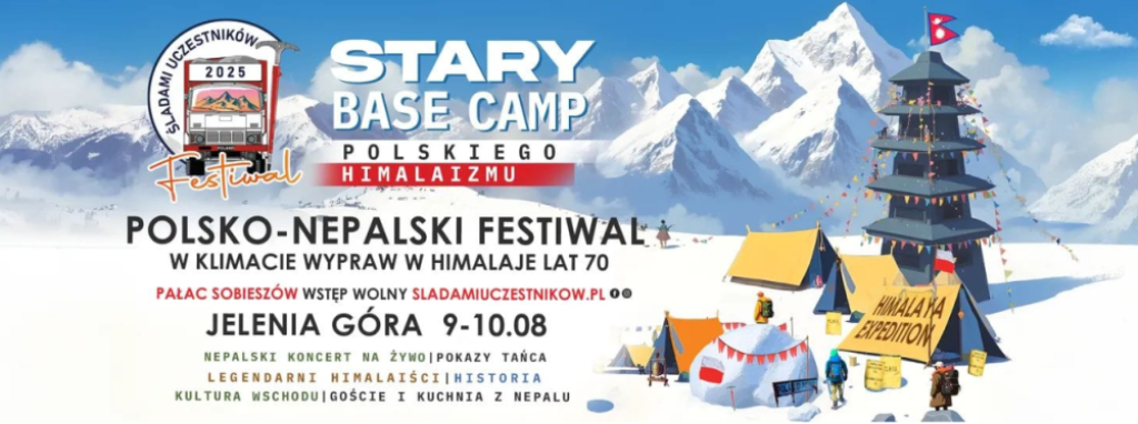 POLSKO-NEPALSKI festiwal Stary Base Camp Polskiego Himalaizmu w Jeleniej Górze. Zapraszamy w dniach 9-10 sierpnia 2025 - materiał prasowy