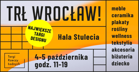 Święto designu we Wrocławiu! Targi Rzeczy Ładnych w ten weekend w Hali Stulecia. 300 wystawców, premiery, debiuty, najlepsze marki. Zapraszamy na największe targi designu w Polsce! - 2