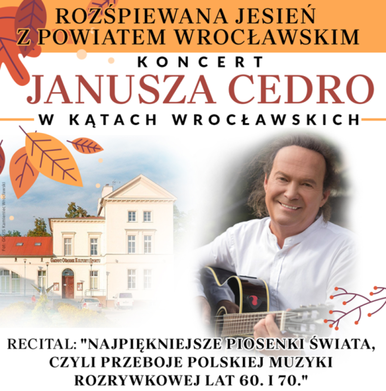 Koncert Janusza Cedro w Kątach Wrocławskich - materiał prasowy