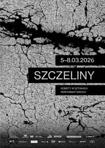 &bdquo;Żyjemy w czasach podłych&rdquo; Szczeliny. Kobiety w sztukach performatywnych | Instytut im. Jerzego Grotowskiego we Wrocławiu