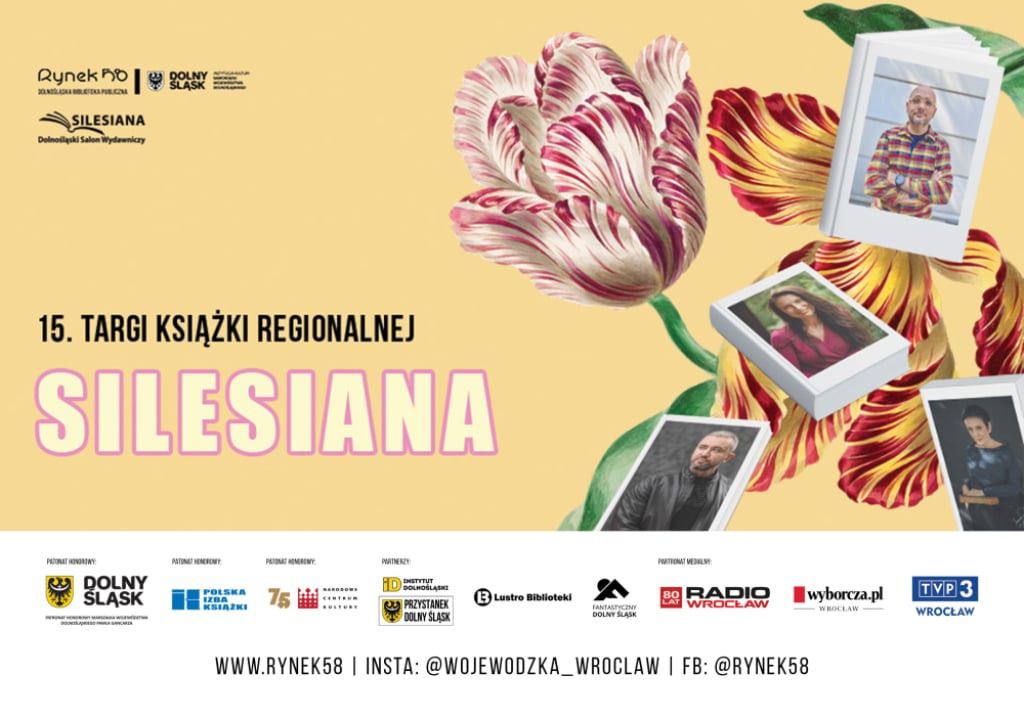 15. TARGI KSIĄŻKI REGIONALNEJ SILESIANA - mat. Organizatora