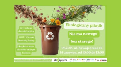 &bdquo;Nie ma nowego bez starego&rdquo;. Ekologiczny piknik rodzinny na PSZOK-u już w niedzielę