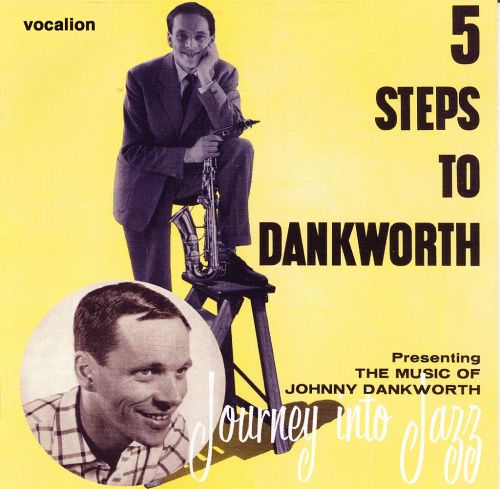 John Dankworth - "5 Steps To Dankworth & Journey Into Jazz" - 