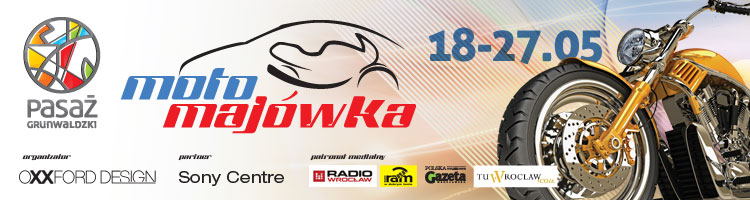 Moto Majówka w Pasażu Grunwaldzkim - 