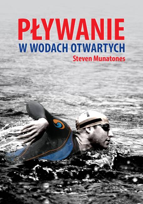 Steven Munatones „Pływanie w wodach otwartych” - 