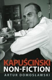 "Kapuściński non - fiction" w ręce czytelników? - 