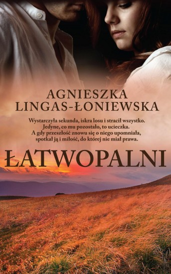 „Łatwopalni” Agnieszka Lingas-Łoniewska - fot. mat. prasowe