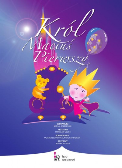 Spektakle edukacyjne dla dzieci: Król Maciuś I, Ania z Zielonego Wzgórza. - 