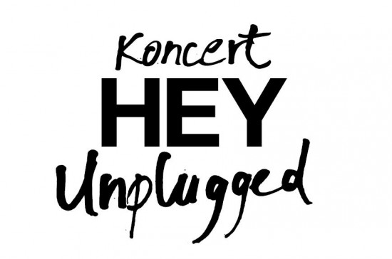 Wielki koncert! HEY Unplugged!  - 