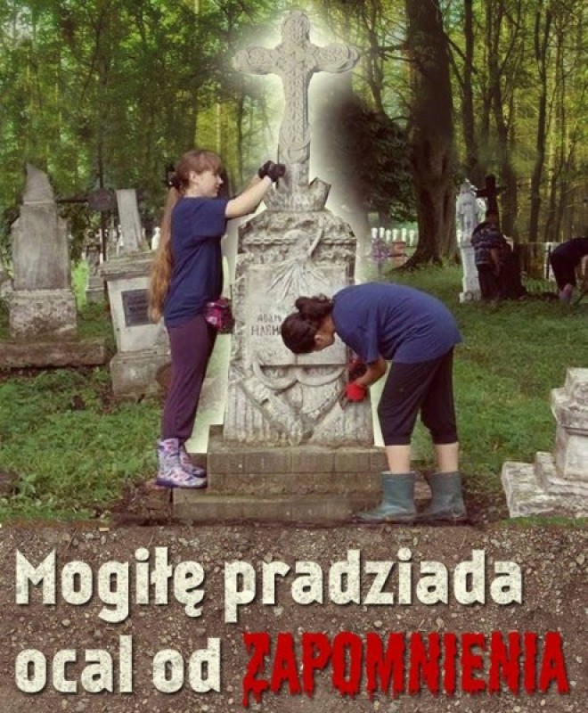 Mogiłę Pradziada Ocal Od Zapomnienia - Fot. facebook.com