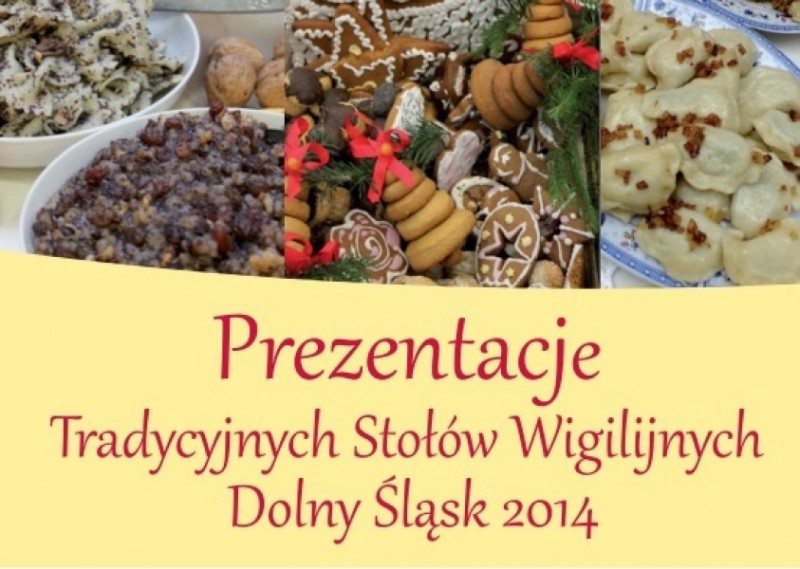 Prezentacje Tradycyjnych Stołów Wigilijnych Dolny Śląsk 2014 - 