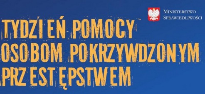 Tydzień Pomocy Osobom Pokrzywdzonym Przestępstwem - 