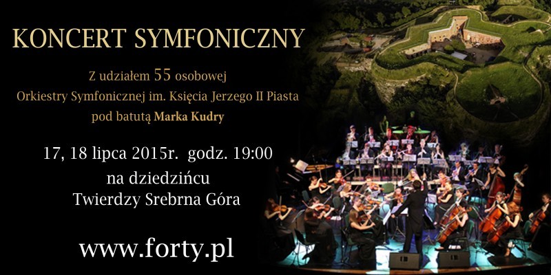Koncert symfoniczny w Twierdzy Srebrna Góra - 