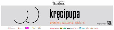 P r e m i e r a dla najnaj&oacute;w KRĘCIPUPA