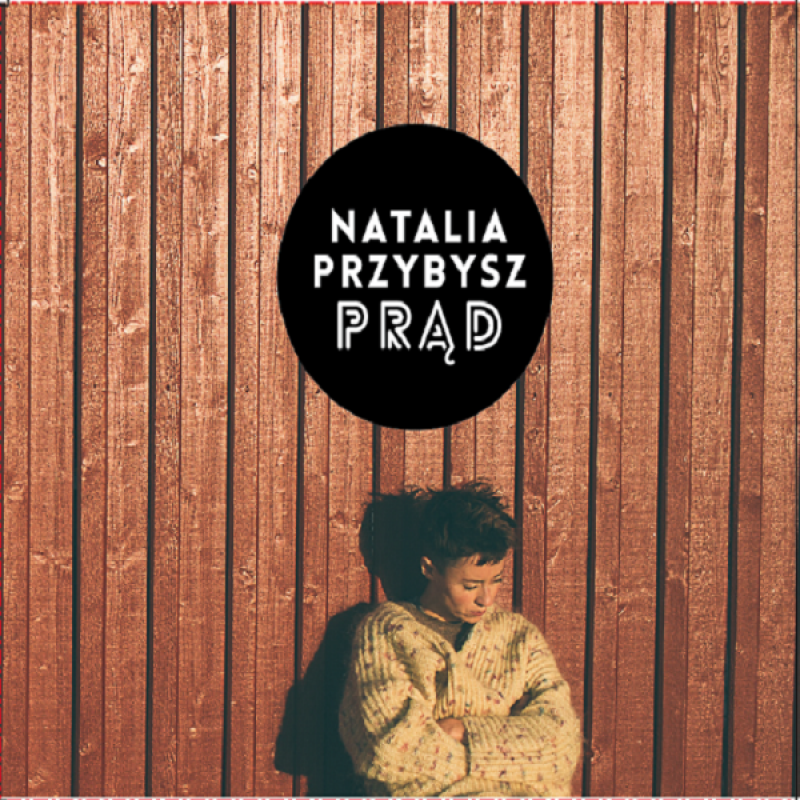 RWK: NATALIA PRZYBYSZ „PRĄD” - mat. prasowe