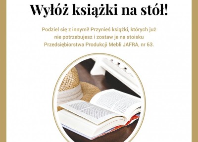 WYŁ&Oacute;Ż KSIĄŻKI NA ST&Oacute;Ł!