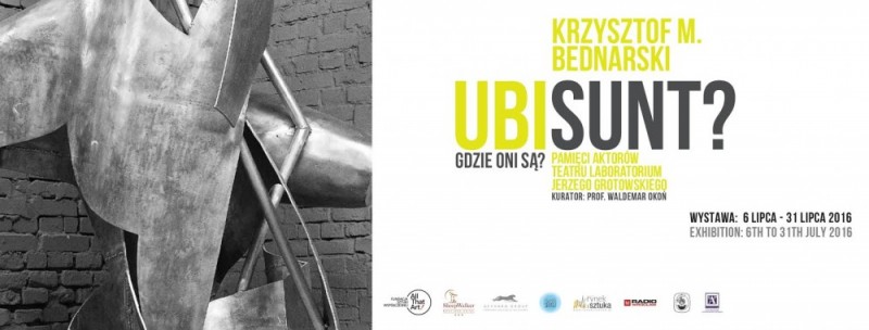 KRZYSZTOF M. BEDNARSKI UBI SUNT? / GDZIE ONI SĄ? - 