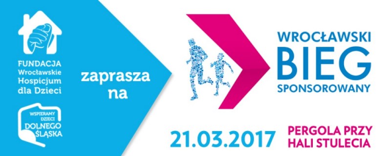 Wrocławski Bieg Sponsorowany dla podopiecznych Fundacji Wrocławskie Hospicjum dla Dzieci -