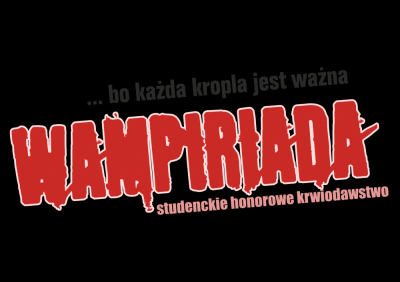 Wampiriada - studenckie honorowe krwiodawstwo