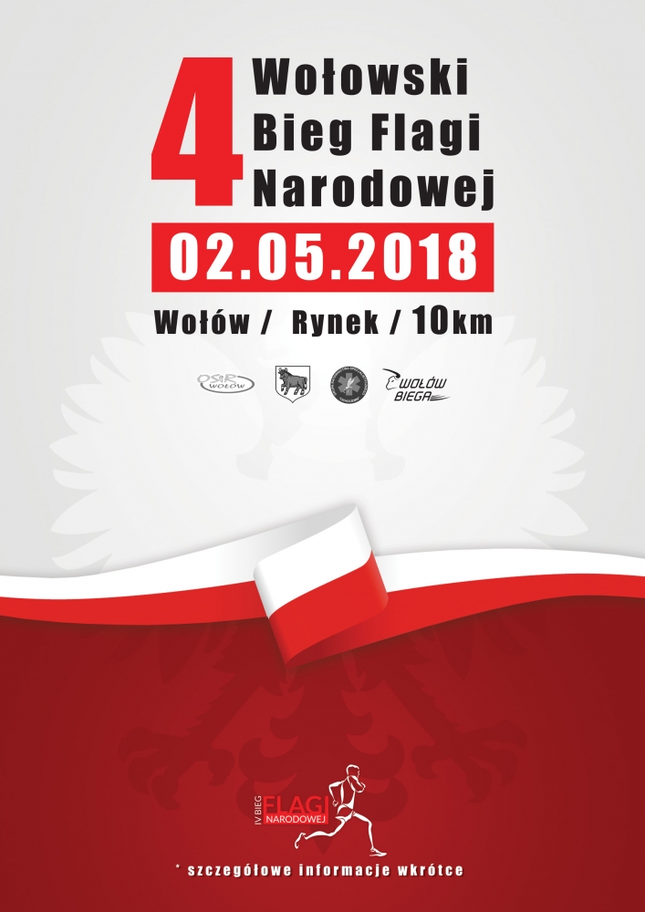 4. WOŁOWSKI BIEG FLAGI NARODOWEJ – 02.05.2018 r. - 