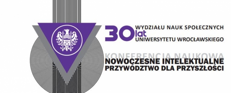Obchody 30-lecia Wydziału Nauk Społecznych Uniwersytetu Wrocławskiego - 