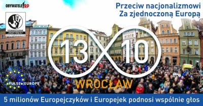 Wrocław: Manifestacja "Przeciw nacjonalizmowi. Za zjednoczoną Europą"