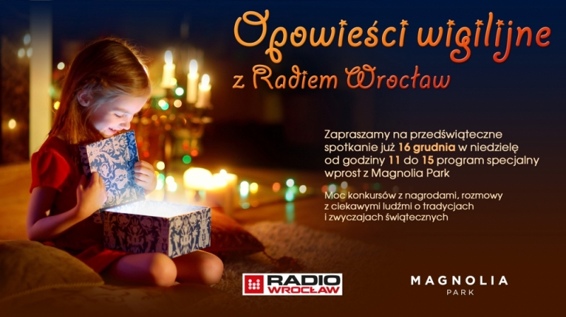 Opowieści Wigilijne z Radiem Wrocław w Magnolia Park - (fot. mat. prasowe)